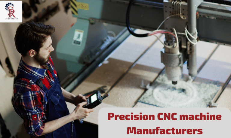 Precision CNC machine Manufacturers