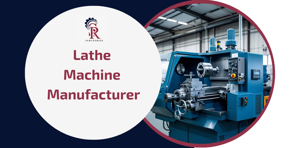 Lathe Machine Manufacturer in Pune